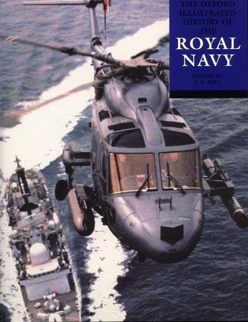The Oxford Illustrated History of the Royal Navy,Used