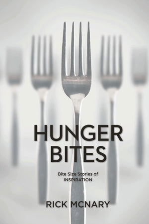 Hunger Bites: Bite Size Stories of Inspiration,Used