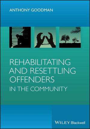Rehabilitating and Resettling Offenders in the Community,Used
