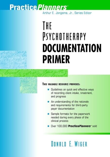 The Psychotherapy Documentation Primer (PracticePlanners),Used