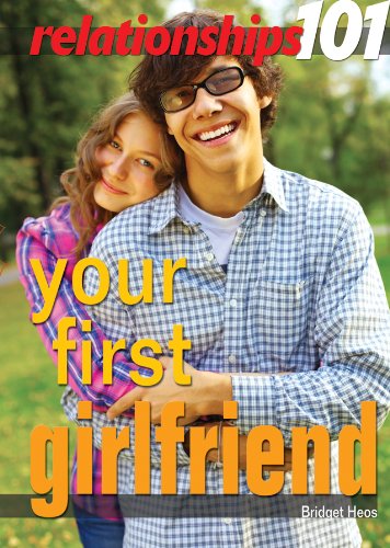 Your First Girlfriend (Relationships 101),Used