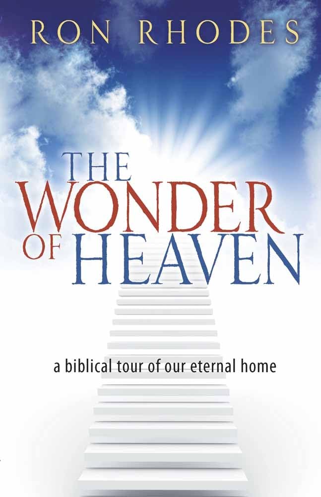 The Wonder Of Heaven: A Biblical Tour Of Our Eternal Home,Used