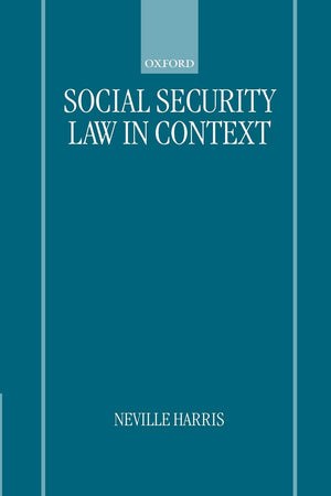 Social Security Law In Context,New