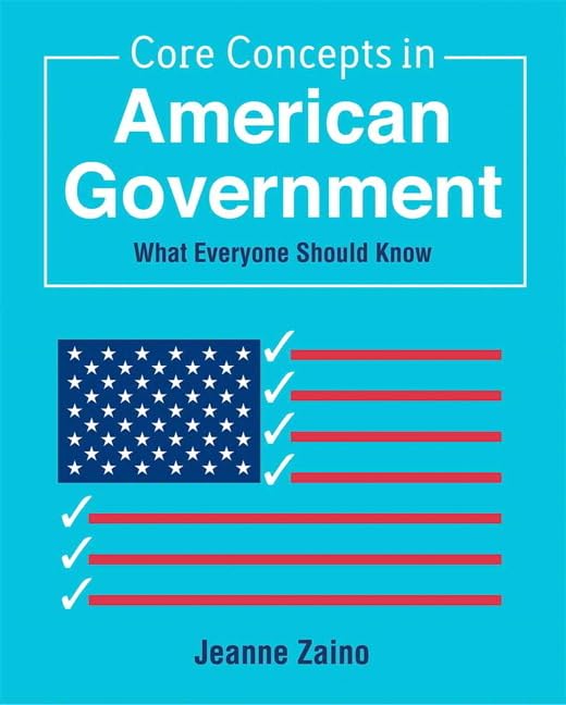 Core Concepts in American Government: What Everyone Should Know,Used
