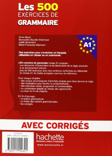 Les 500 Exercices Grammaire A1 Livre + Corriges Integres (French Edition),New