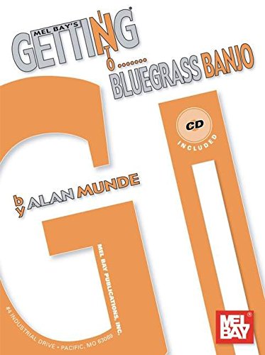 Getting into Bluegrass Banjo (Getting Into) (Mel Bay's Getting into),Used