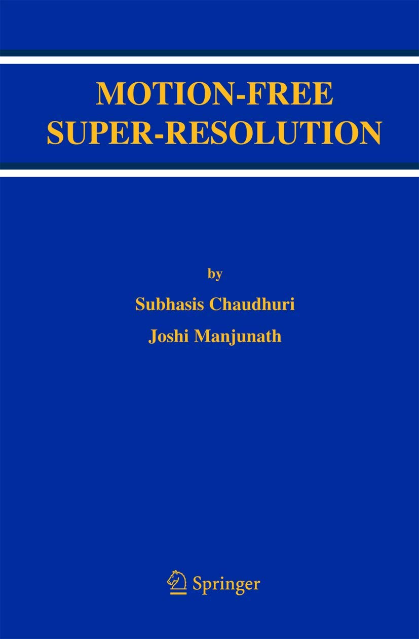 MotionFree SuperResolution,Used