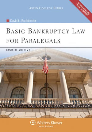Basic Bankruptcy Law for Paralegals 8th Edition W/ CD (Aspen College Series),New