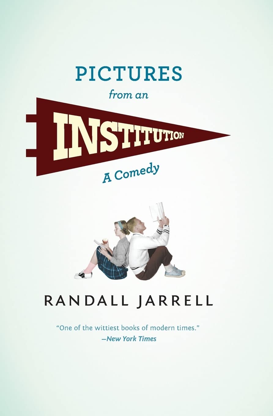 Pictures from an Institution: A Comedy (Phoenix Fiction),Used