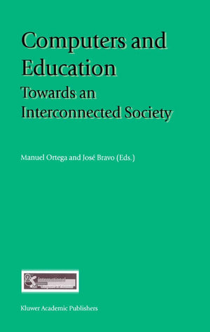 Computers And Education: Towards An Interconnected Society,Used