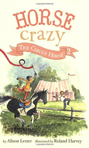 Horse Crazy 2: The Circus Horse