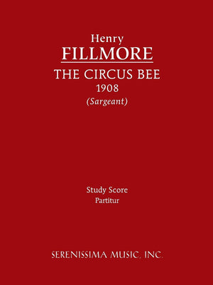 The Circus Bee: Study Score,New