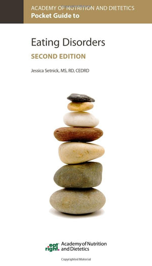 Academy of Nutrition and Dietetics Guide to Eating Disorders,Used