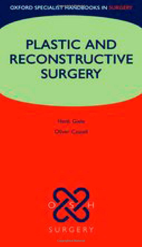 Plastic And Reconstructive Surgery (Oxford Specialist Handbooks In Surgery),Used