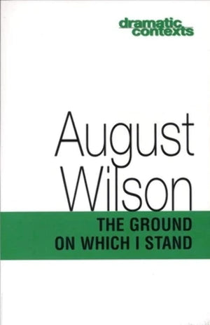 The Ground on Which I Stand (Dramatic Contexts),Used