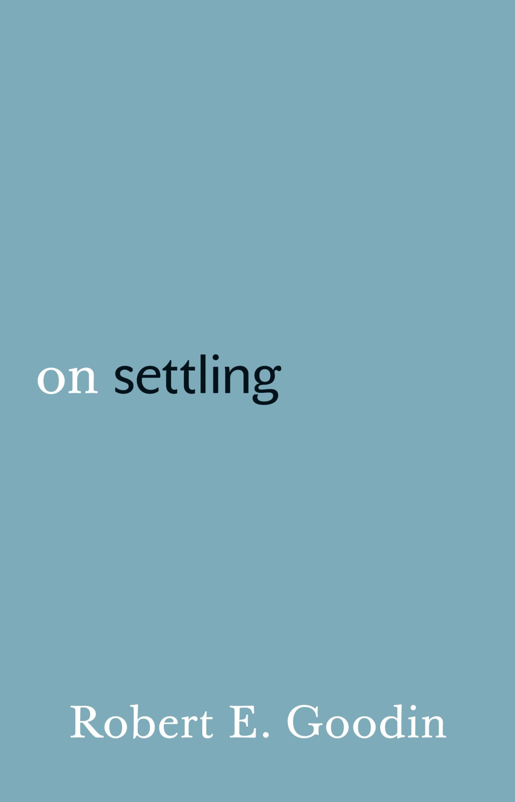 On Settling,New