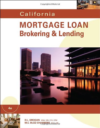 California Mortgage Loan Brokering and Lending,Used