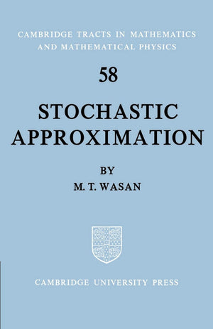 Stochastic Approximation (Cambridge Tracts in Mathematics),New