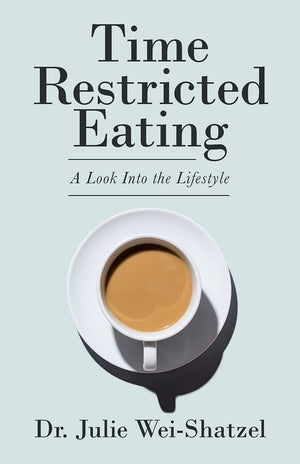 Time Restricted Eating: A Look into the Lifestyle,Used