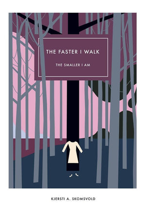 Faster I Walk, the Smaller I Am (Norwegian Literature),Used