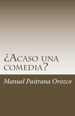 Acaso una comedia? (Spanish Edition),Used