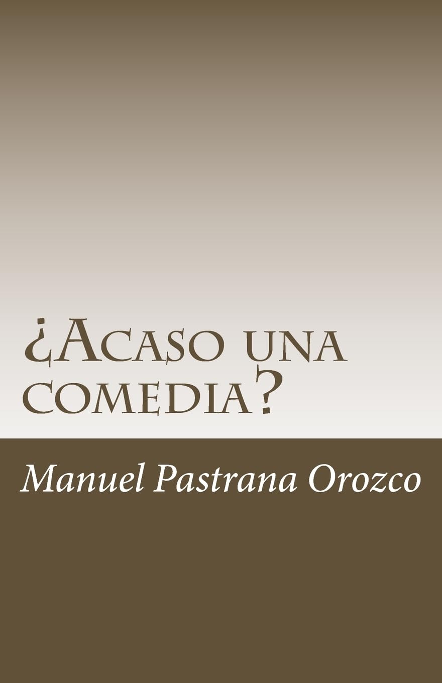Acaso una comedia? (Spanish Edition),Used