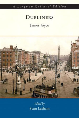 Dubliners (Longman Cultural Editions),New