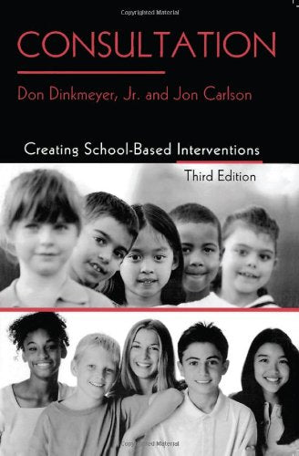 Consultation: Creating SchoolBased Interventions,Used