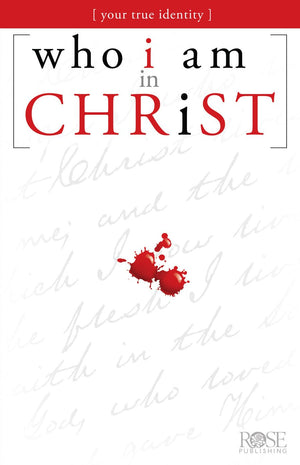 Who I Am in Christ,New