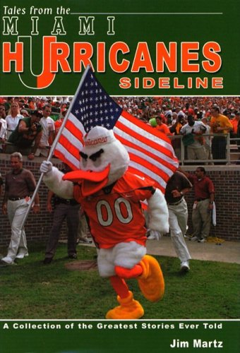 Tales from the Miami Hurricanes Sideline,Used