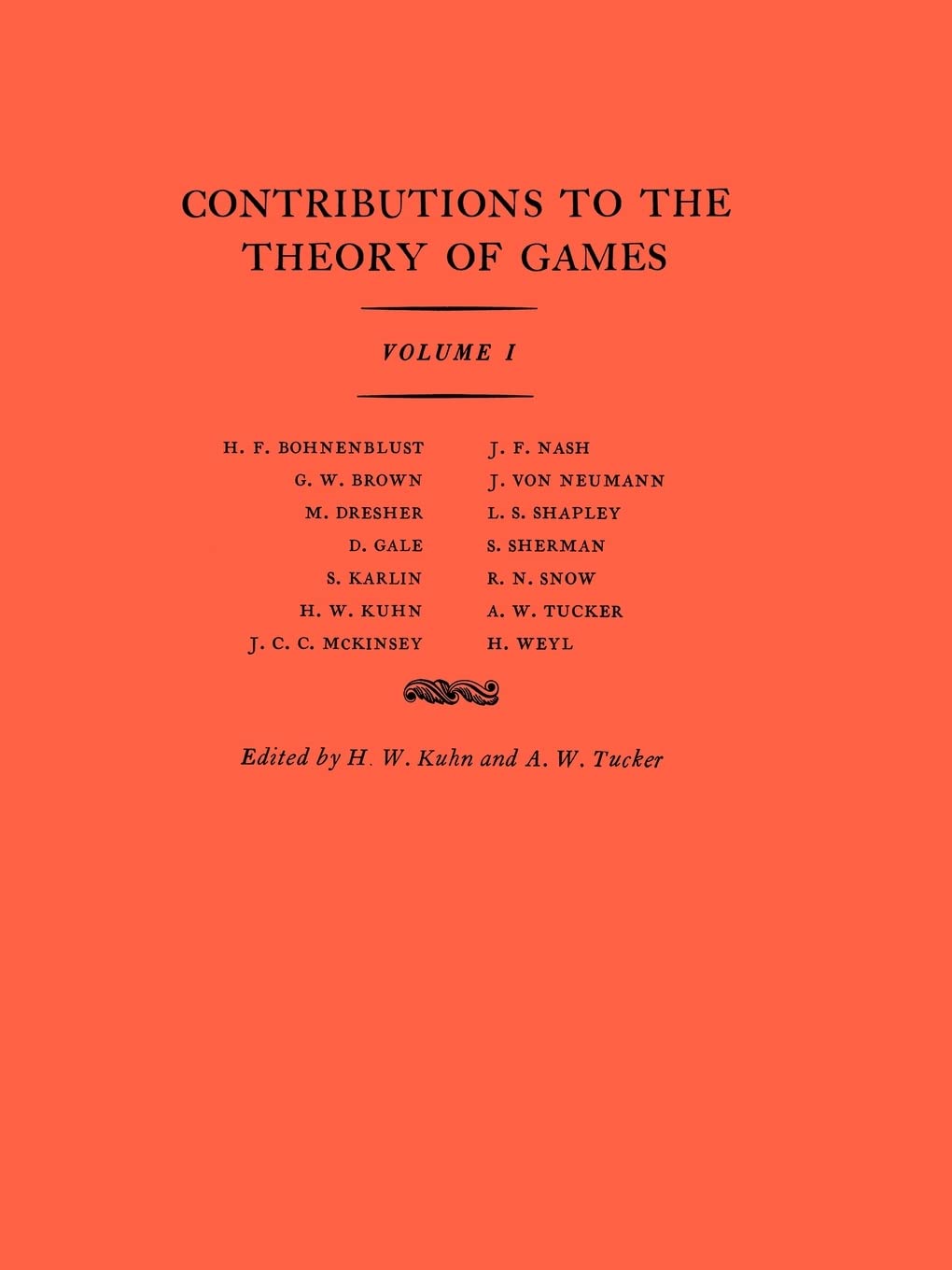 Contributions To The Theory Of Games (Am24), Volume I (Annals Of Mathematics Studies, 24),Used