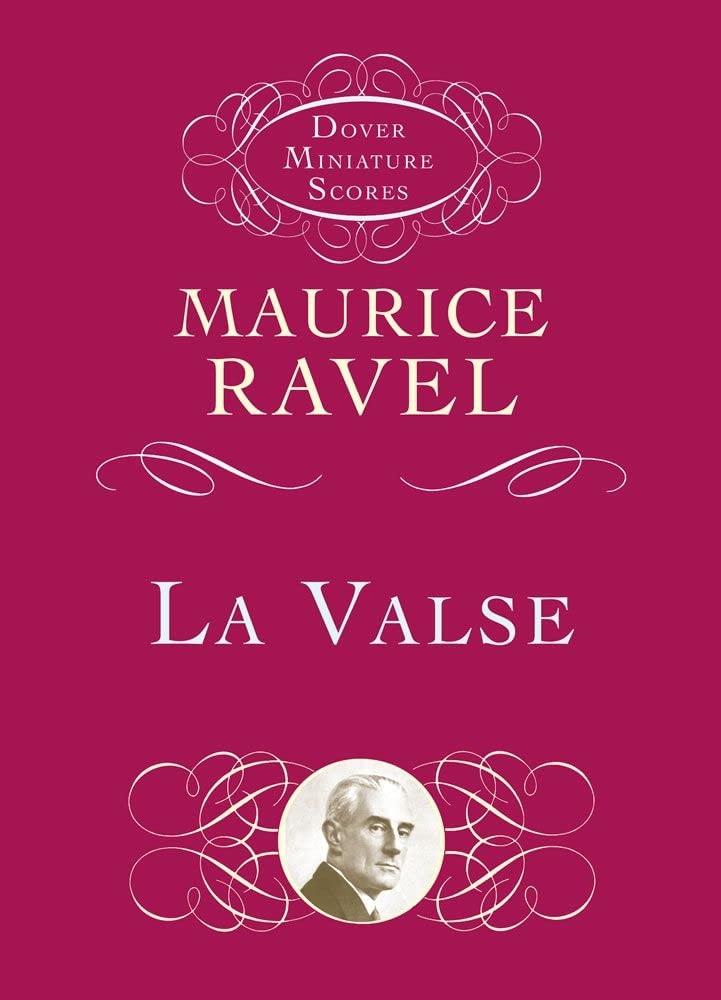 La Valse in Full Score (Dover Miniature Music Scores),Used