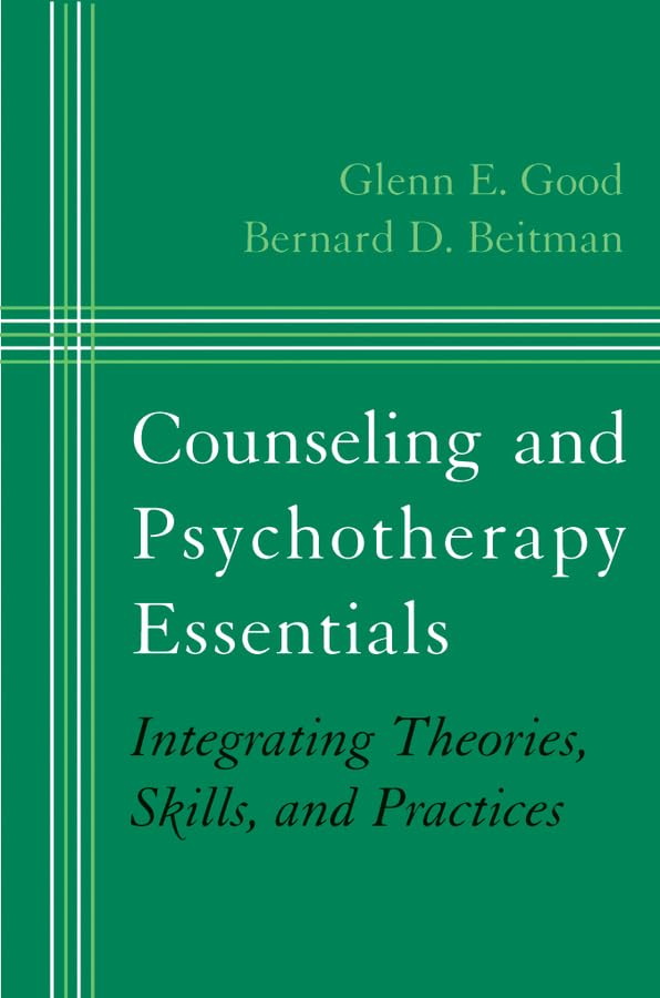 Counseling and Psychotherapy Essentials: Integrating Theories, Skills, and Practices (Norton Professional Books (Hardcover)),Used