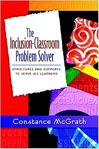 The InclusionClassroom Problem Solver: Structures and Supports to Serve All Learners,Used