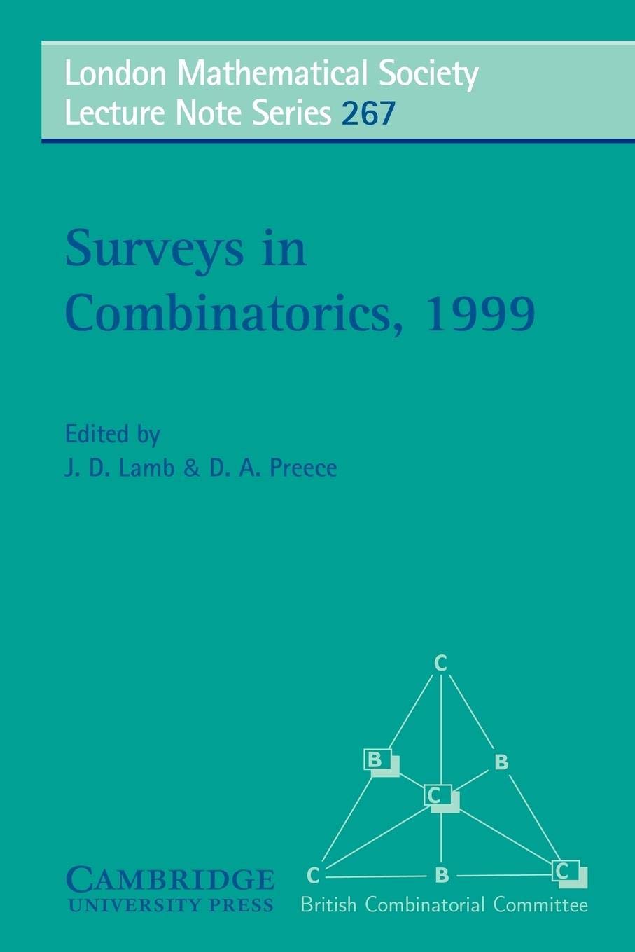 Surveys in Combinatorics, 1999 (London Mathematical Society Lecture Note Series, Series Number 267),Used