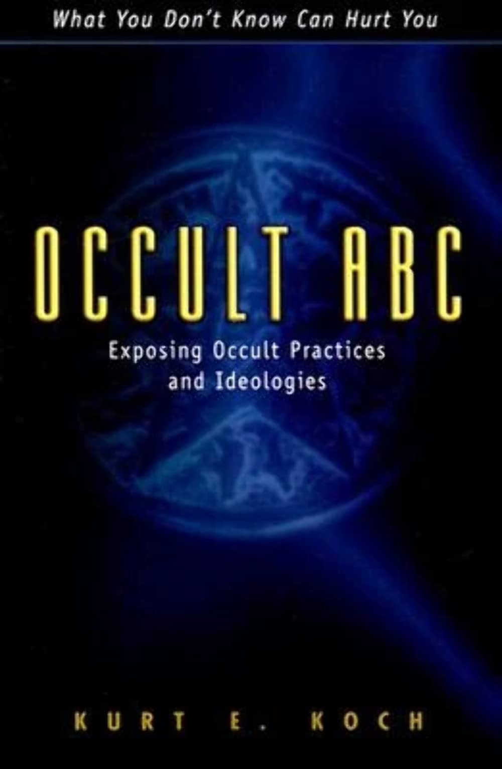 Occult ABC: Exposing Occult Practices and Ideologies (English and German Edition),New