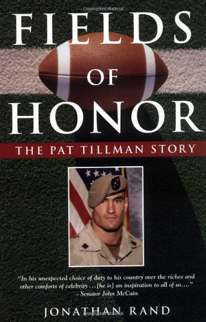 Fields of Honor: The Pat Tillman Story,Used