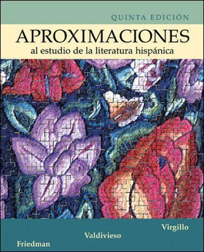 Aproximaciones al estudio de la literatura hispanica,New