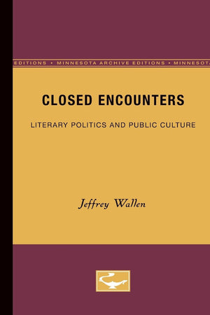 Closed Encounters (Contributions To Sociology; 121),New