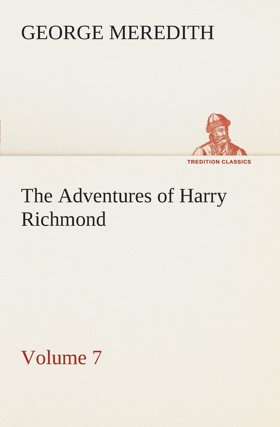 The Adventures of Harry Richmond  Volume 7,Used