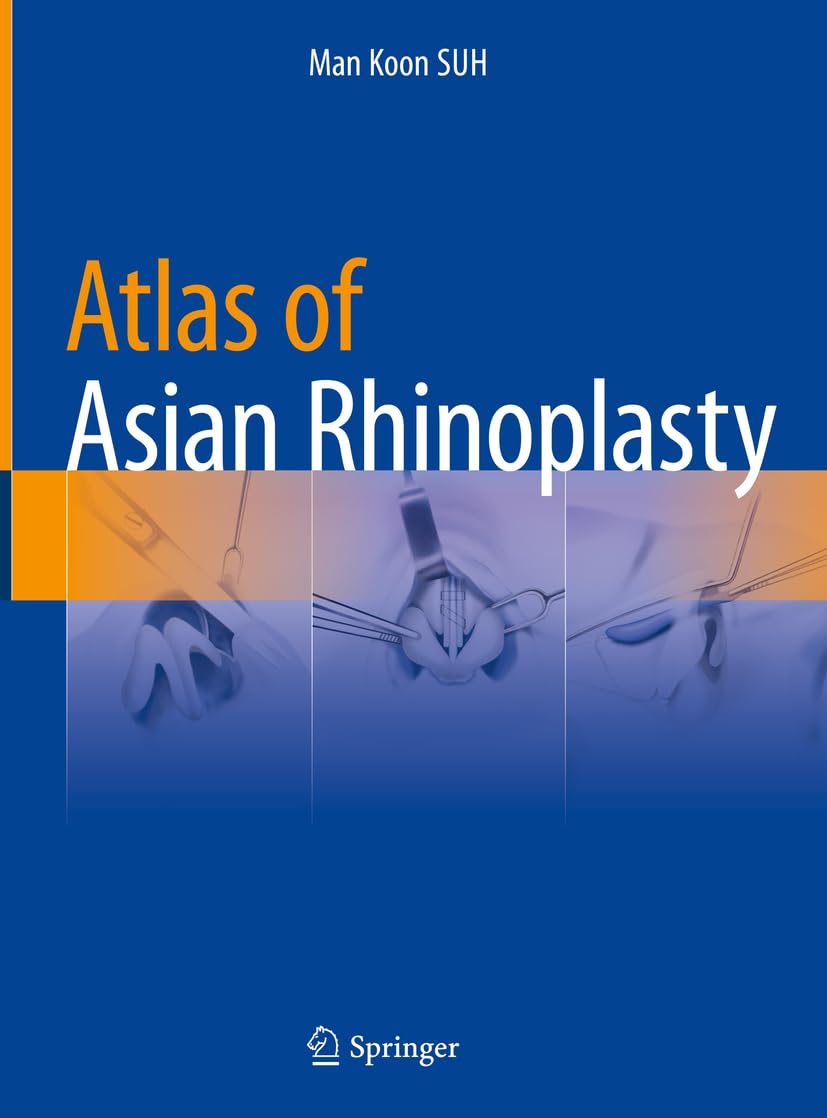 Atlas of Asian Rhinoplasty,New