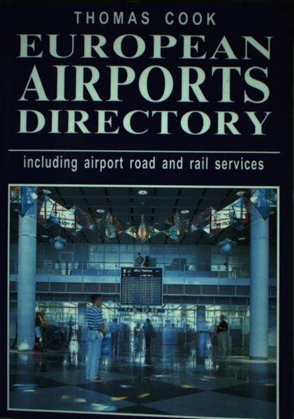 Thomas Cook European Airports Directory,Used