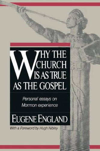 Why the Church Is As True As the Gospel,Used