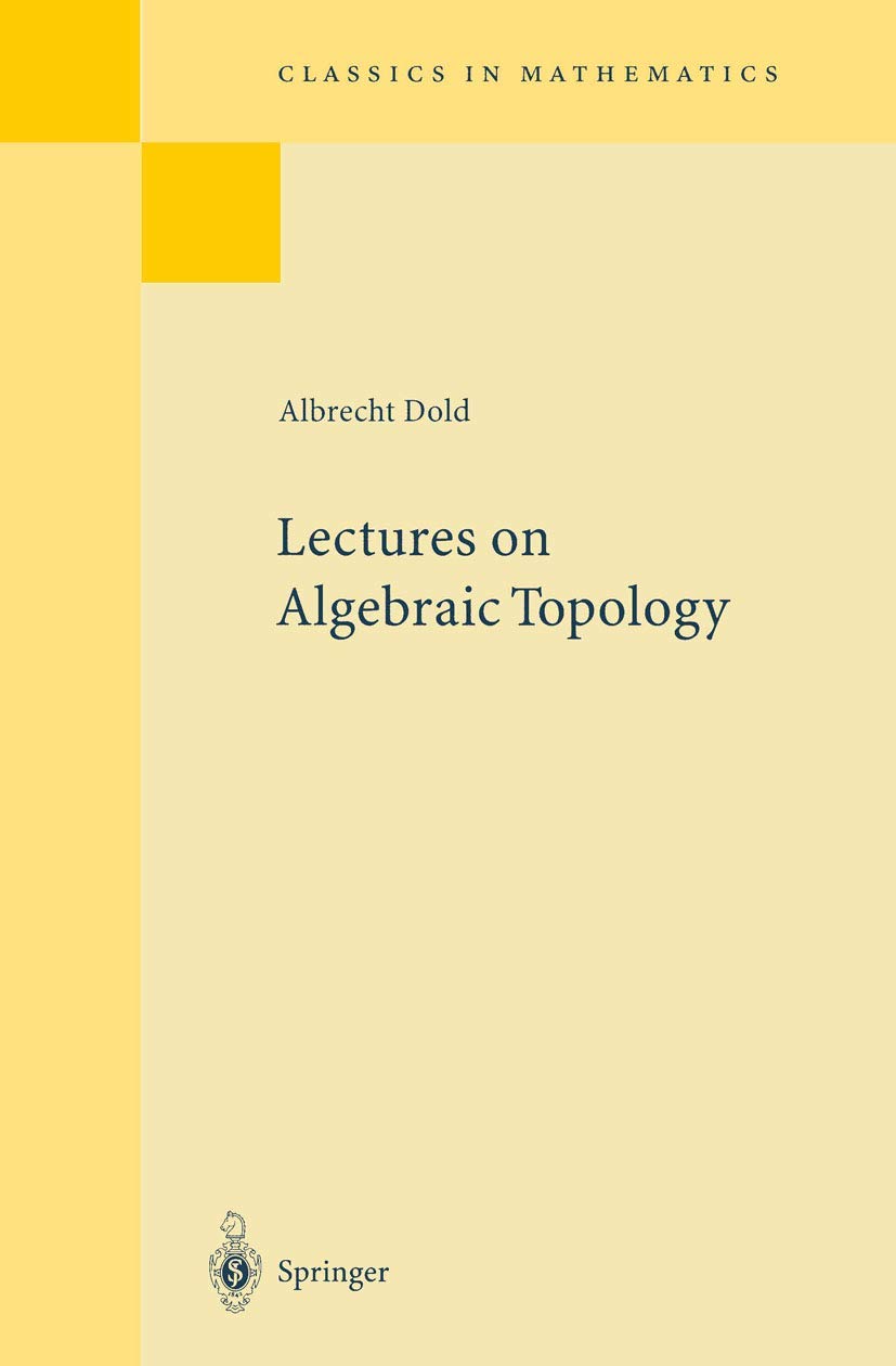 Lectures on Algebraic Topology (Classics in Mathematics),Used