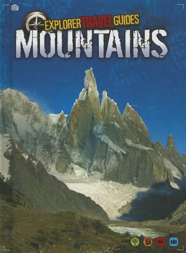 Mountains: An Explorer Travel Guide (Explorer Travel Guides),Used