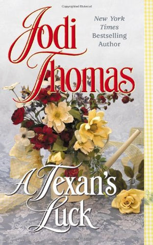 A Texan'S Luck,New