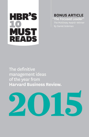 HBR's 10 Must Reads 2015: The Definitive Management Ideas of the Year from Harvard Business Review (with bonus McKinsey Award Wi,Used