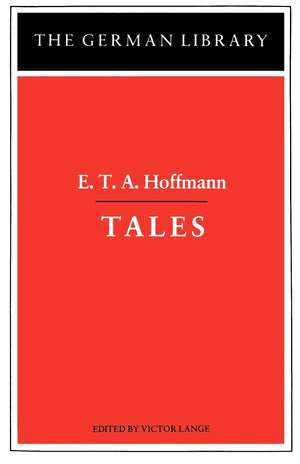 Tales: E.T.A. Hoffmann (German Library),Used