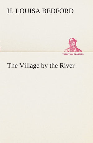 The Village by the River,Used