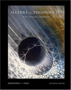 Algebra And Trigonometry With Analytic Geometry (11Th Edition With Cdrom) (Available Titles Cengagenow),New